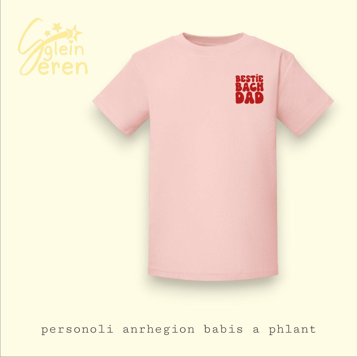 Bestie Bach Dad Kids T-Shirt | Welsh Phrase Children Tee | Cute Welsh Gift for Kids