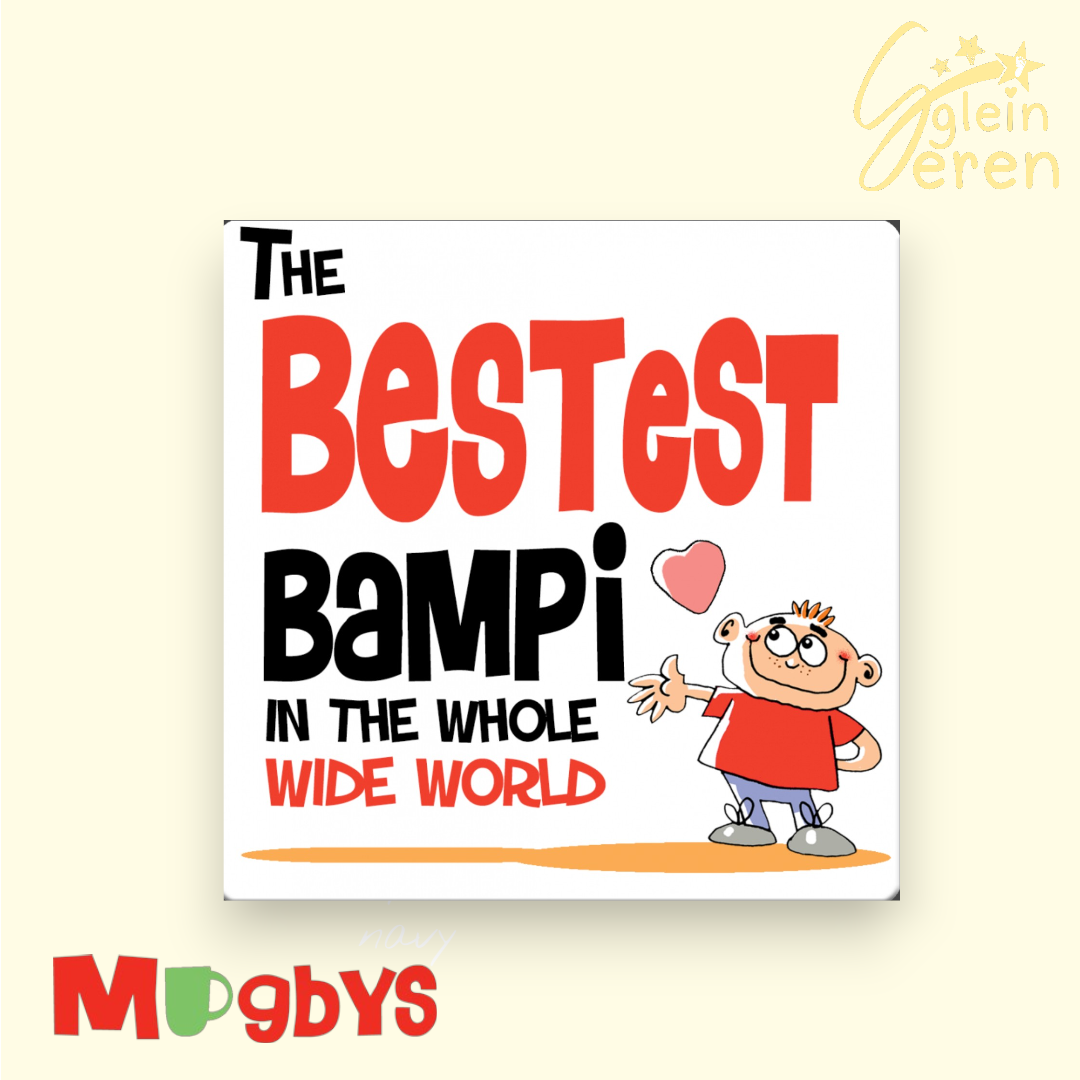 "The Bestest Bampi in the Whole Wide World" Mugbys Coaster (girl)