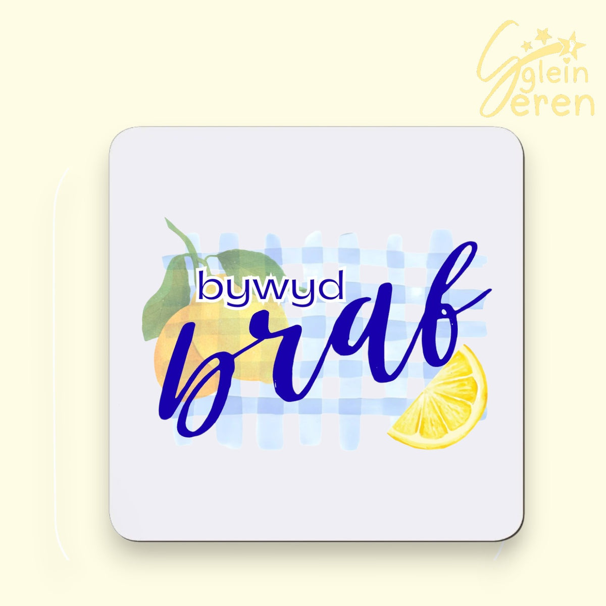 Bywyd Braf Lemon Coaster | Welsh “Beautiful Life” Gift