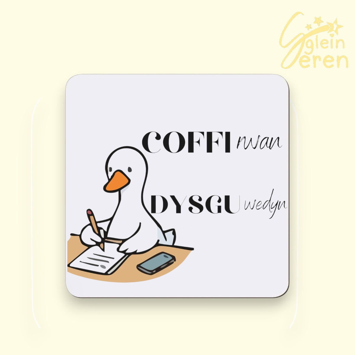 Coffi Rŵan, Dysgu Wedyn Goose Coaster | Funny Welsh Teacher Gift