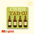"Cwrw Tad-cu" Welsh Grandfather Beer Coaster