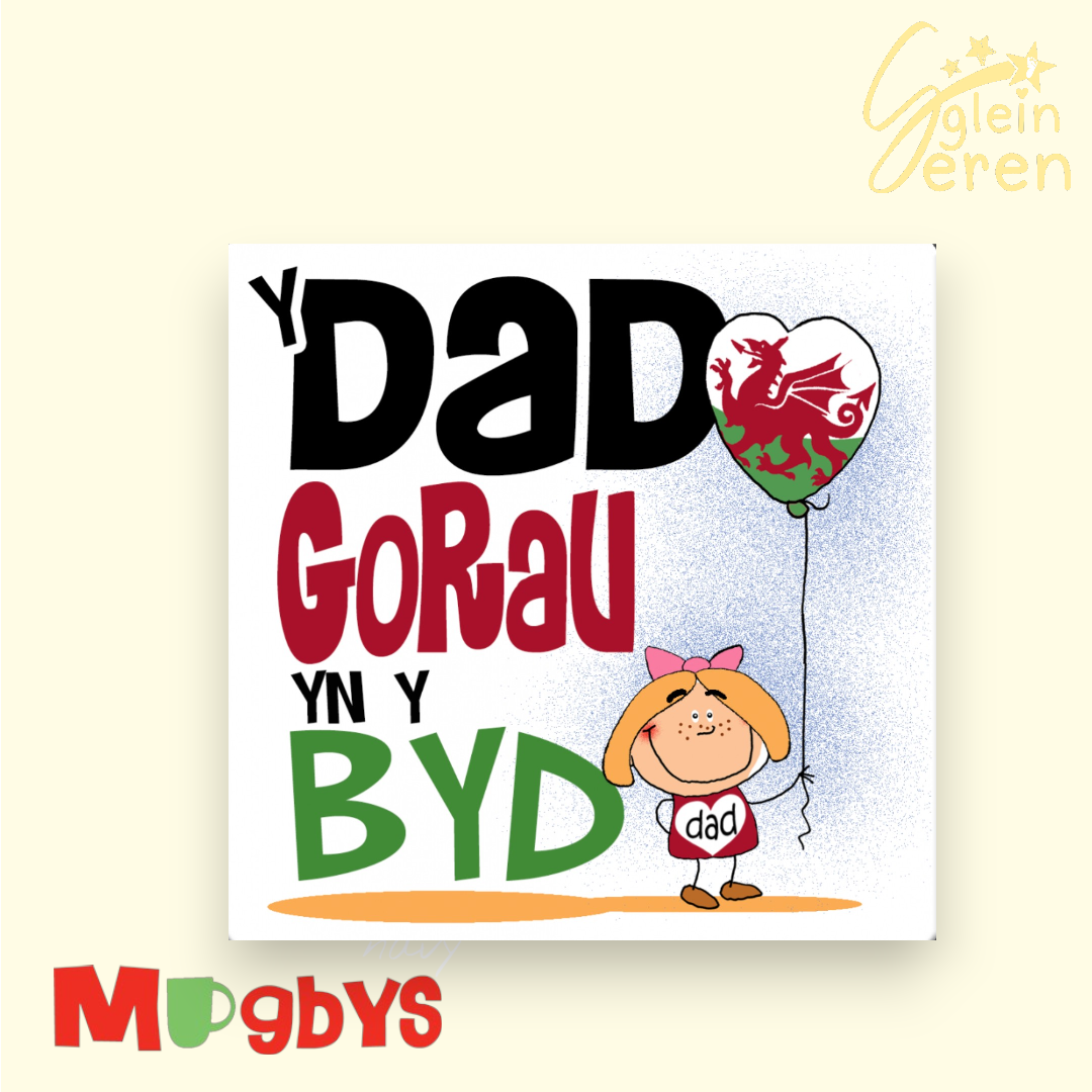 "Y Dad Gorau yn y Byd" Welsh Dragon Heart Coaster (girl)