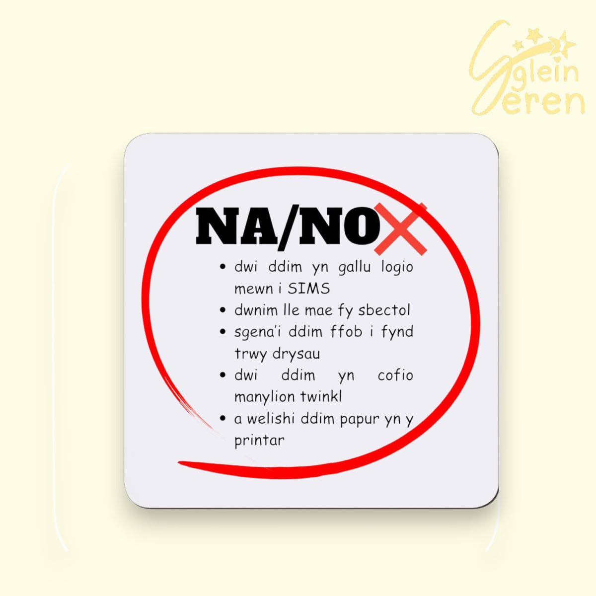 Funny Welsh Teacher Coaster – "NA/NO" Classroom Checklist Design