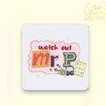"Watch Out Mr P" Funny Coaster – Retro Ransom Note Tech Design