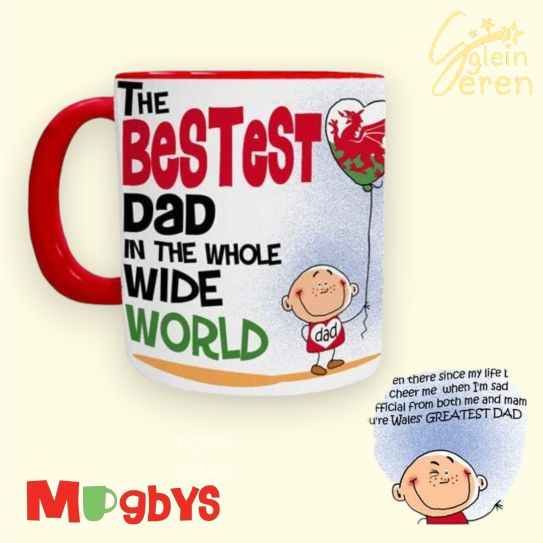 The Bestest Dad in the Whole Wide World Mug