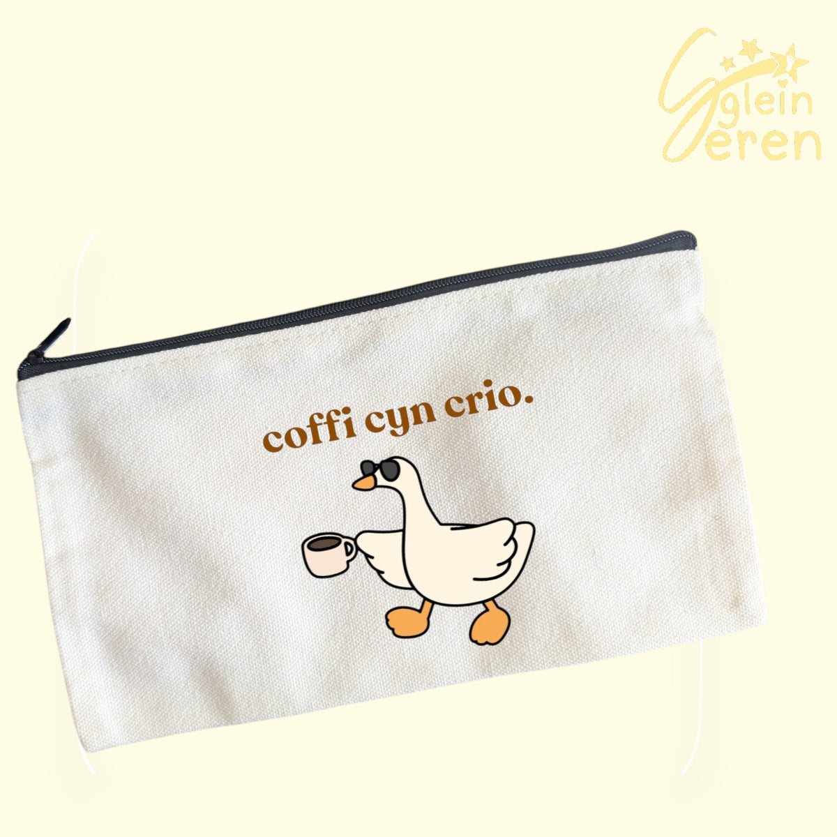 "Coffi Cyn Crio" Welsh Language Pencil Case – Funny Coffee Duck Canvas Pouch